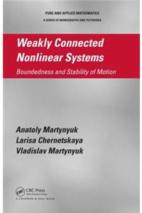 Weakly Connected Nonlinear Systems