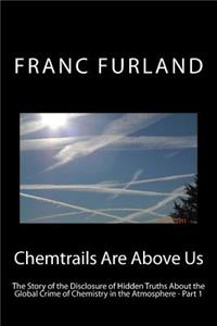 Chemtrails are above us