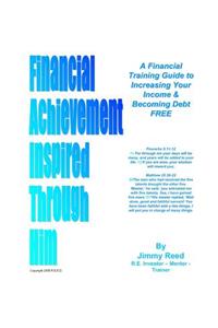 Financial Achievement Inspired Through Him