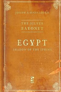 Silver Bayonet: Egypt