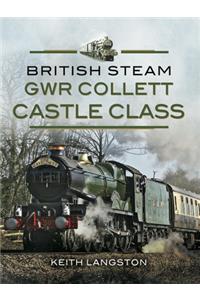 Gwr Collett Castle Class