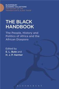 Black Handbook: The People, History and Politics of Africa and the African Diaspora