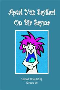 Aptal Yuz Sayilari On Bir Sayma