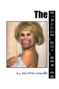 The Strange Boy Series