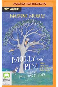Molly and Pim and the Millions of Stars