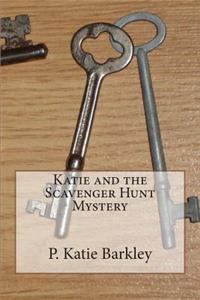 Katie and the Scavenger Hunt Mystery