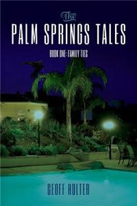 Palm Springs Tales