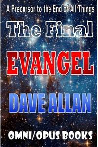 The Final Evangel