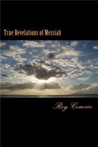 True Revelations of Messiah