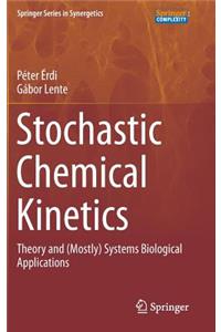 Stochastic Chemical Kinetics