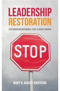 Leadership Restoration