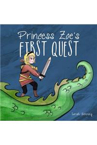 Princess Zoe's First Quest