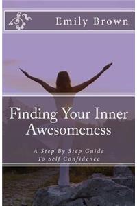 Finding Your Inner Awesomeness