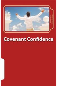 Covenant Confidence