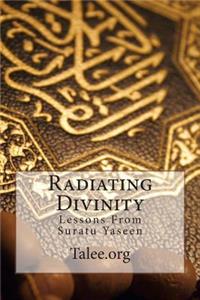Radiating Divinity