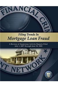 Filing Trends in Mortgage Loan Fraud