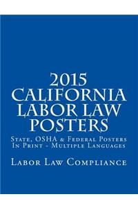 2015 California Labor Law Posters