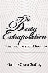 The Deity Extrapolation