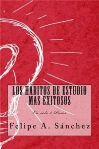 Los Habitos de Estudio mas Exitosos