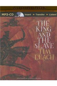 King and the Slave