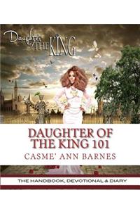 Daughter Of The King 101