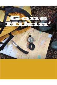 Gone Hikin'
