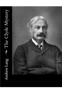 The Clyde Mystery