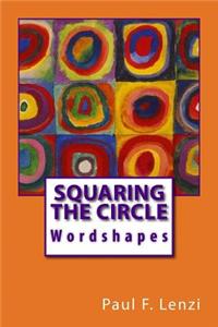 Squaring the Circle