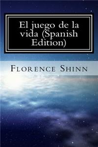 El Juego de la Vida (Spanish Edition)