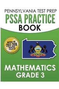 PENNSYLVANIA TEST PREP PSSA Practice Book Mathematics Grade 3