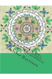 Fun Coloring Book for Adults: Beautiful Mandalas Leaf Pattern Designs for Stress Relief and Relaxation