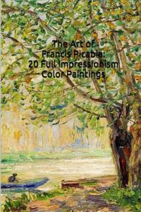 The Art of Francis Picabia