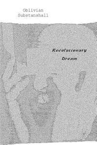 Revolutionary Dream