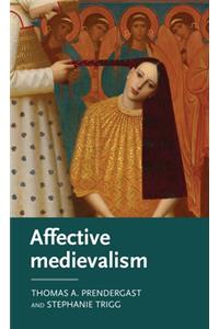 Affective medievalism