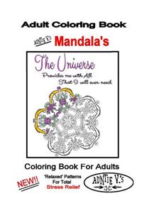 Adult Coloring Book: Auntie V.'s Mandalas