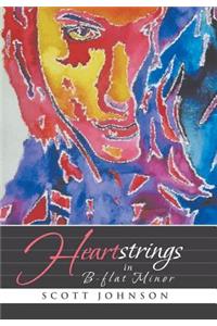 Heartstrings in B-flat Minor