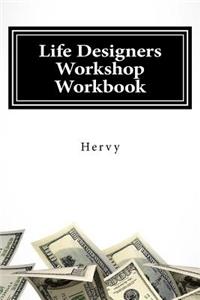 Life Designers Workshop Workbook