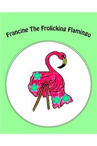 Francine The Frolicking Flamingo