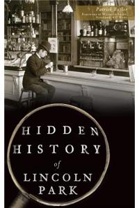 Hidden History of Lincoln Park