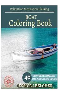 Boat Coloring Book for Adults Relaxation Meditation Blessing