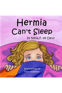 Hermia Can't Sleep