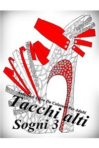 Tacchi alti Sogni 3