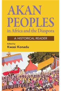 Akan Peoples in Africa and the Diaspora
