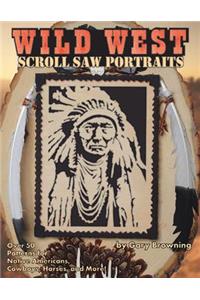 Wild West Scroll Saw Portraits