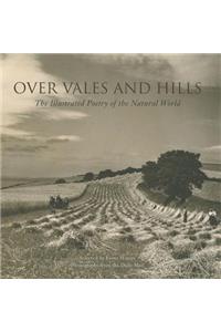 Over Vales and Hills