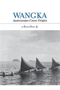 Wangka Austronesian Canoe Orig