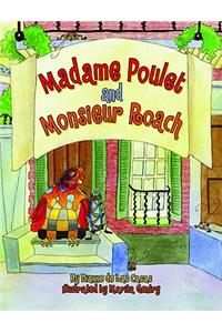 Madame Poulet and Monsieur Roach