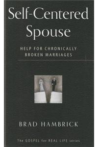 Self-Centered Spouse