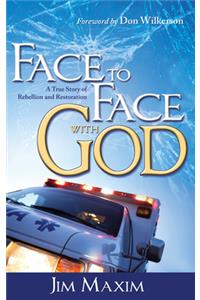 Face to Face with God