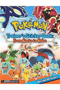 Pokemon Trainer's Sticker Book: From Kanto to Kalos